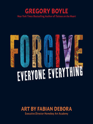 cover image of Forgive Everyone Everything